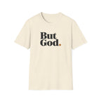 But God T-Shirt
