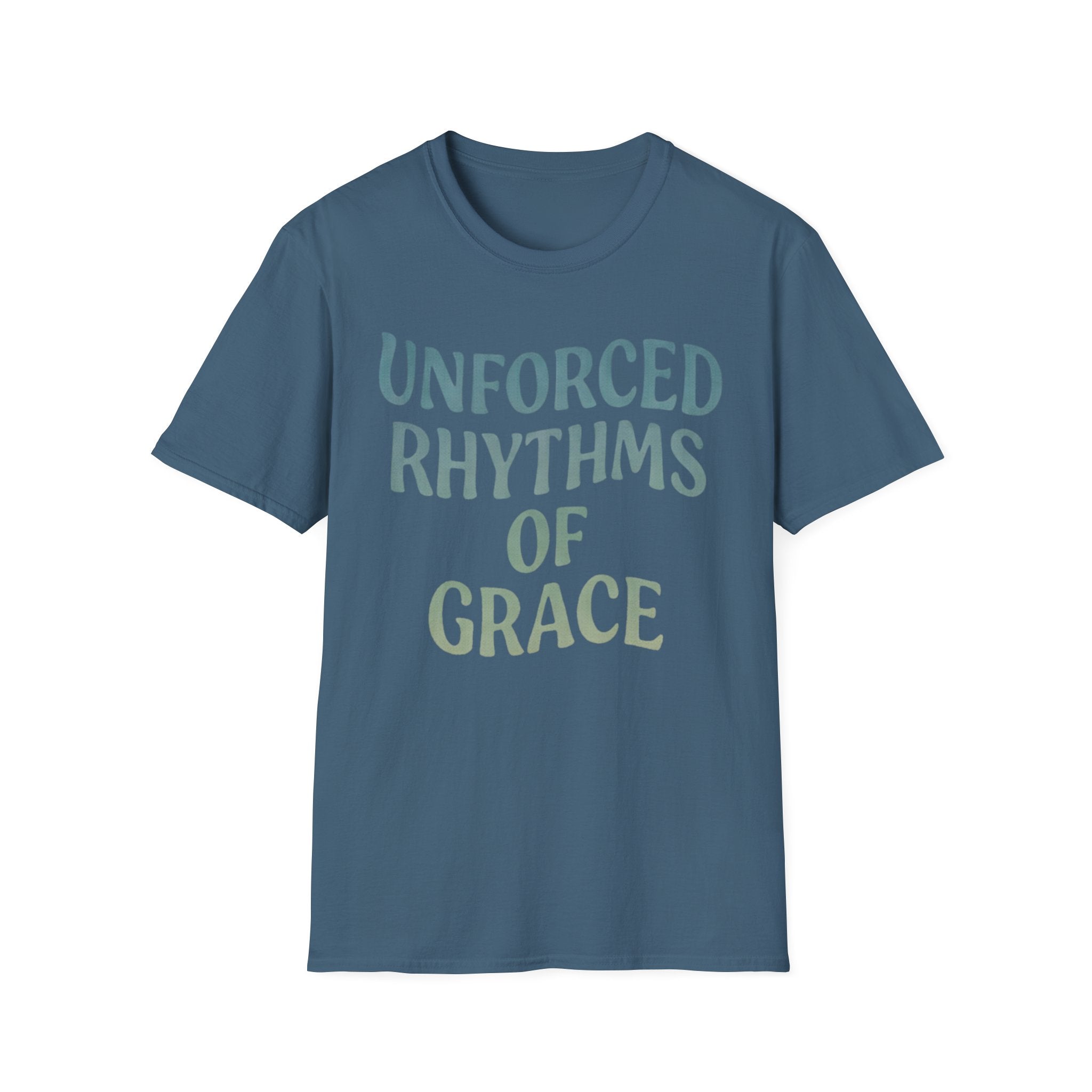 Unforced Rhythms Of Grace T-Shirt