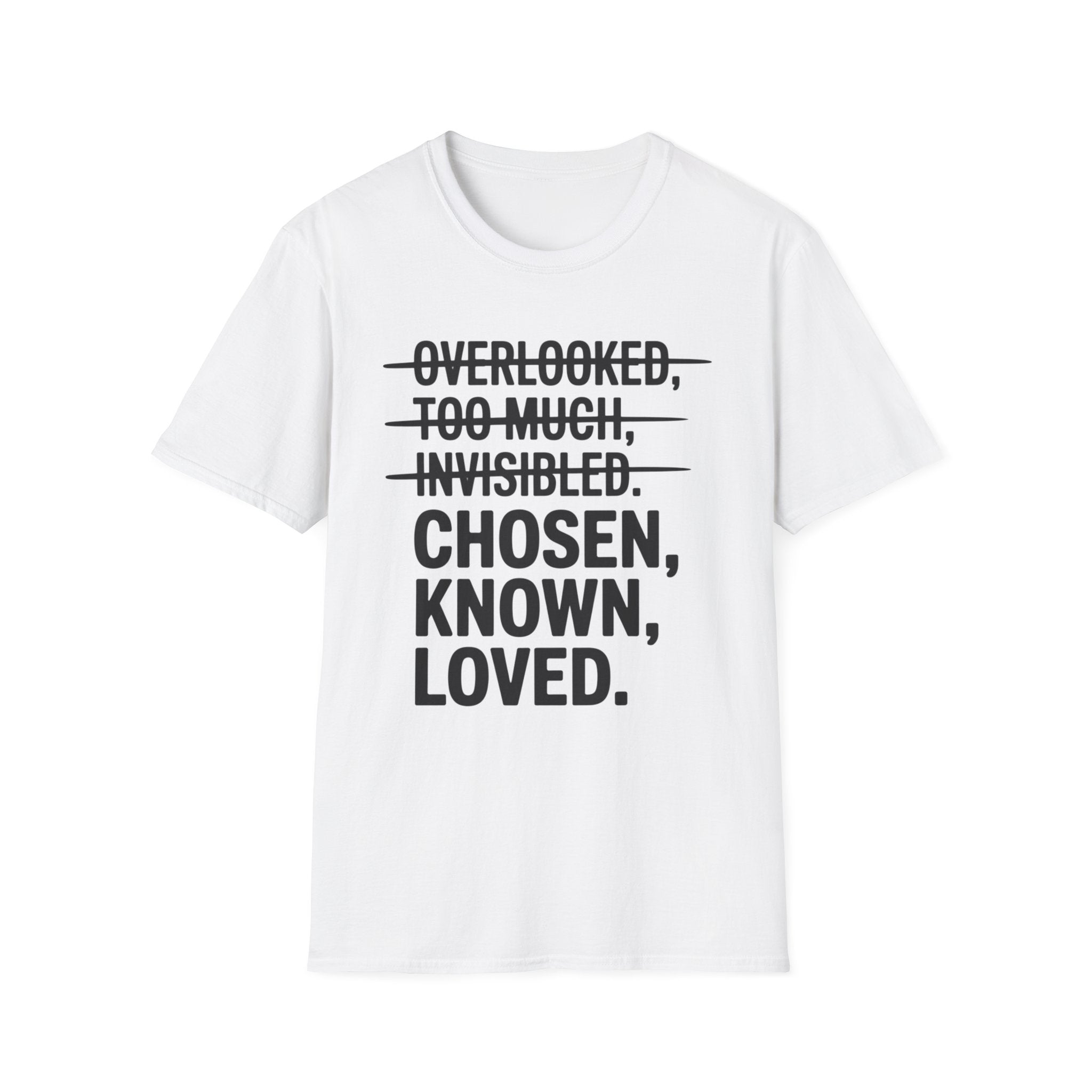 Chosen. Known. Loved. T-Shirt
