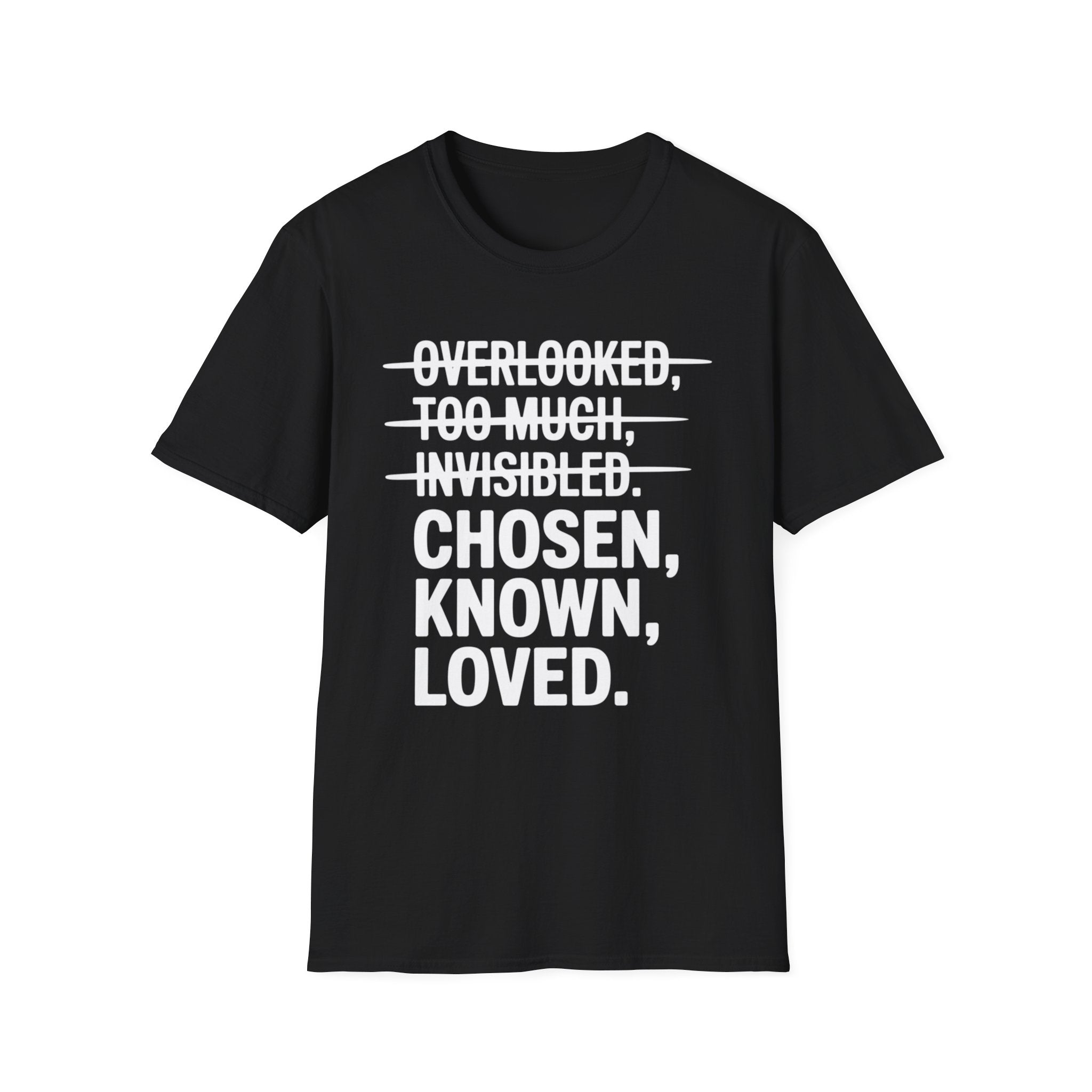 Chosen. Known. Loved. T-Shirt