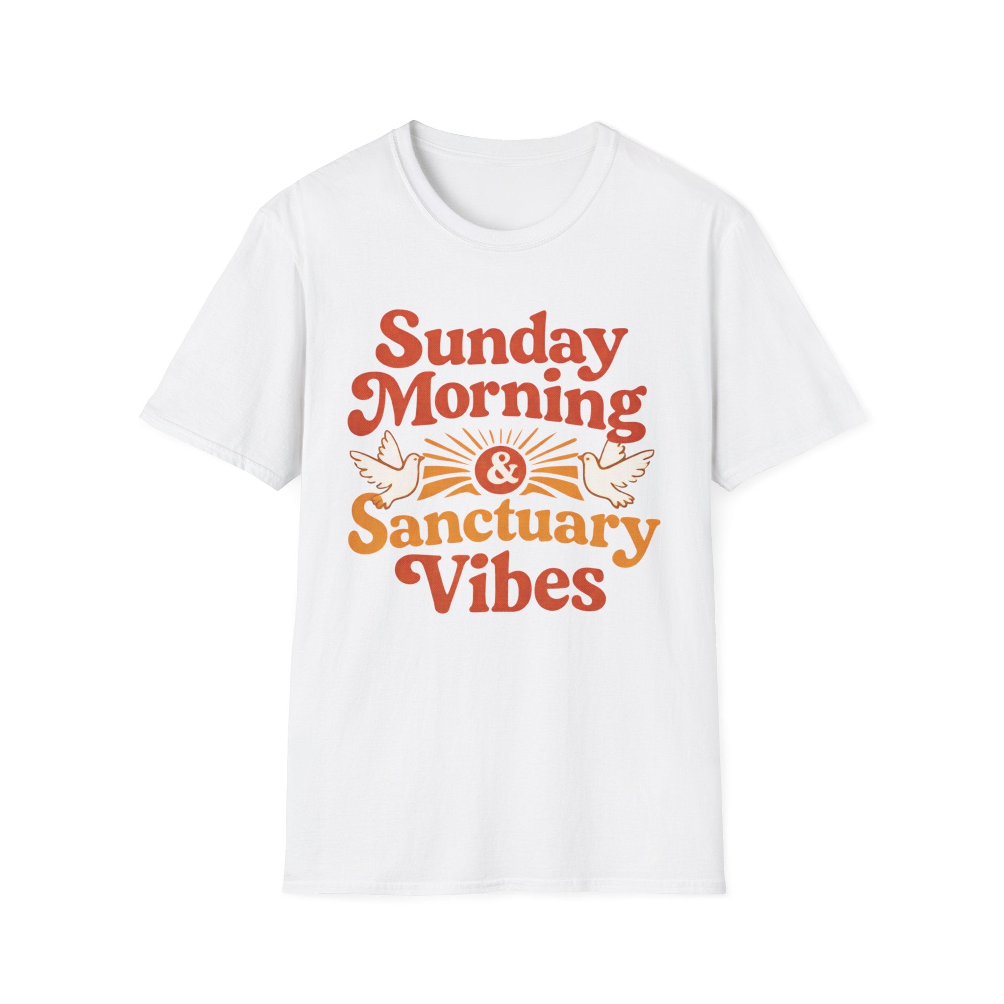 Sunday Morning, Sanctuary Vibes T-Shirt