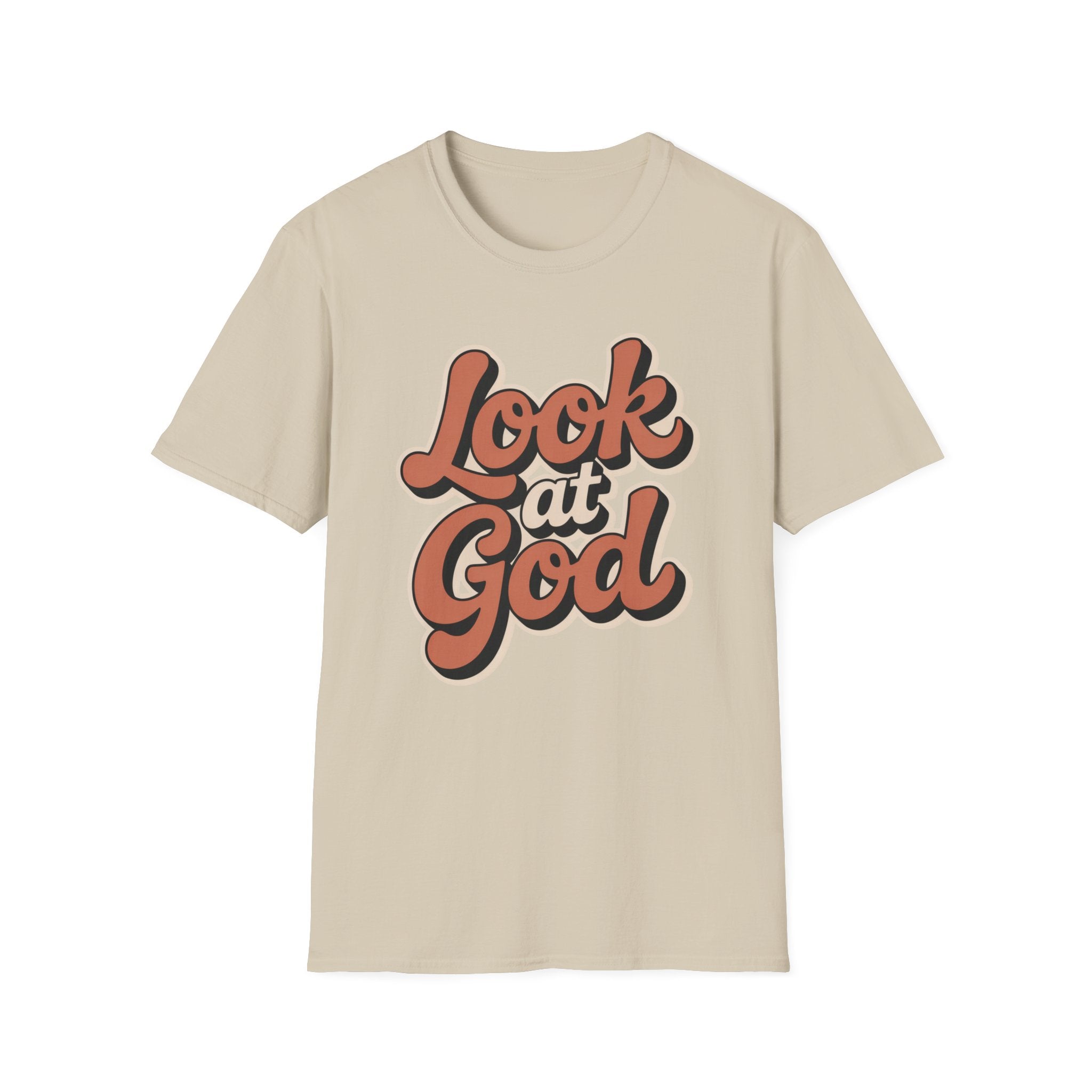 Look At God T-Shirt