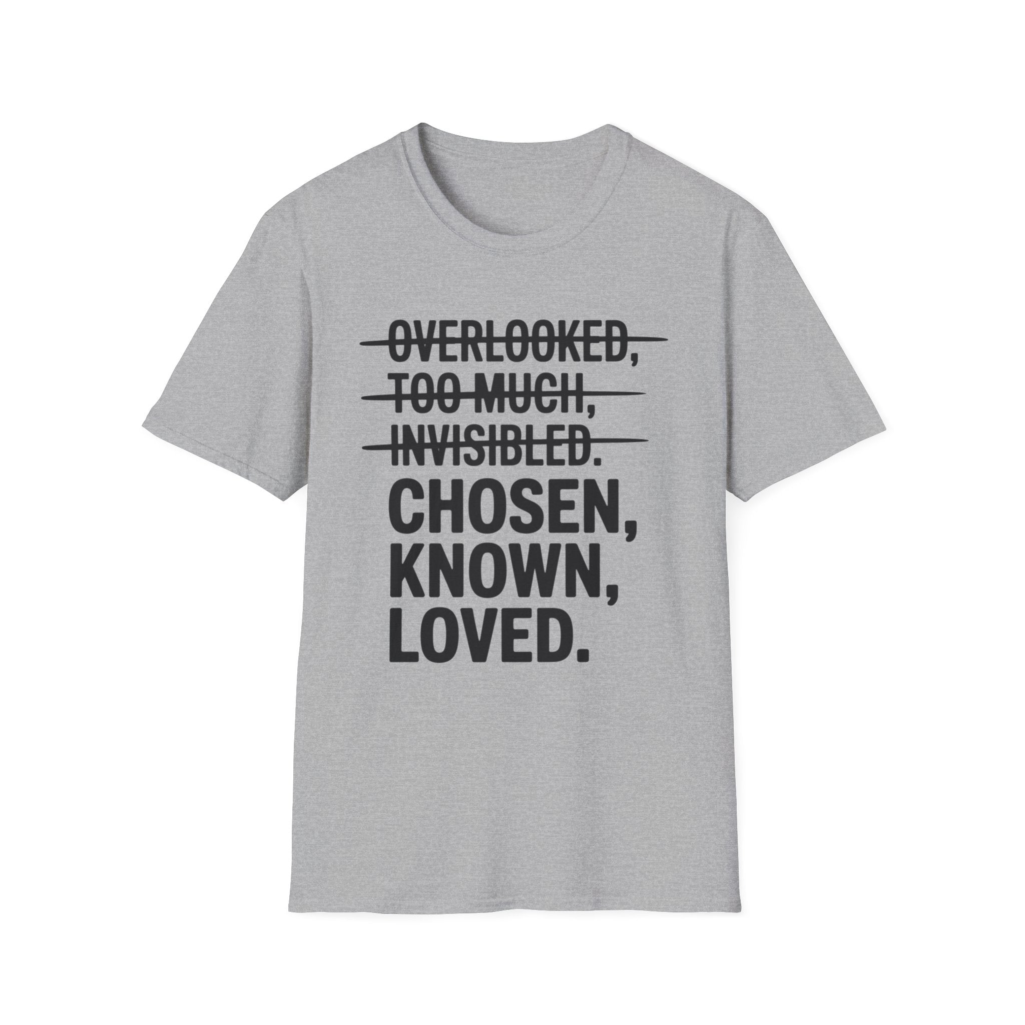 Chosen. Known. Loved. T-Shirt