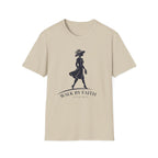 Walk By Faith, Not By Sight T-Shirt