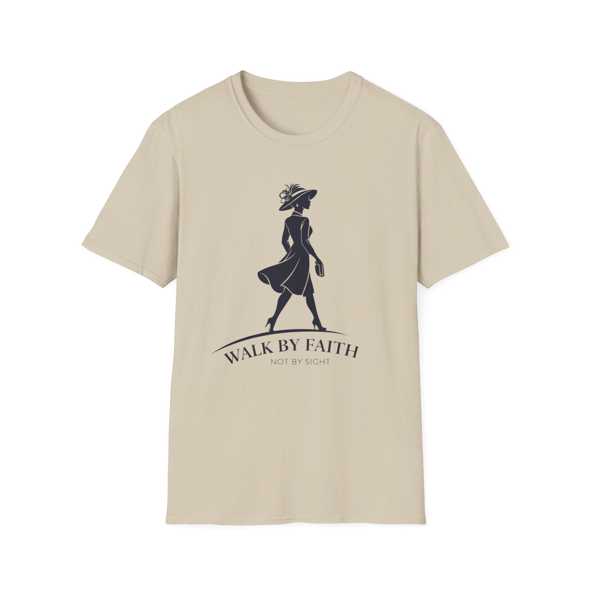 Walk By Faith, Not By Sight T-Shirt