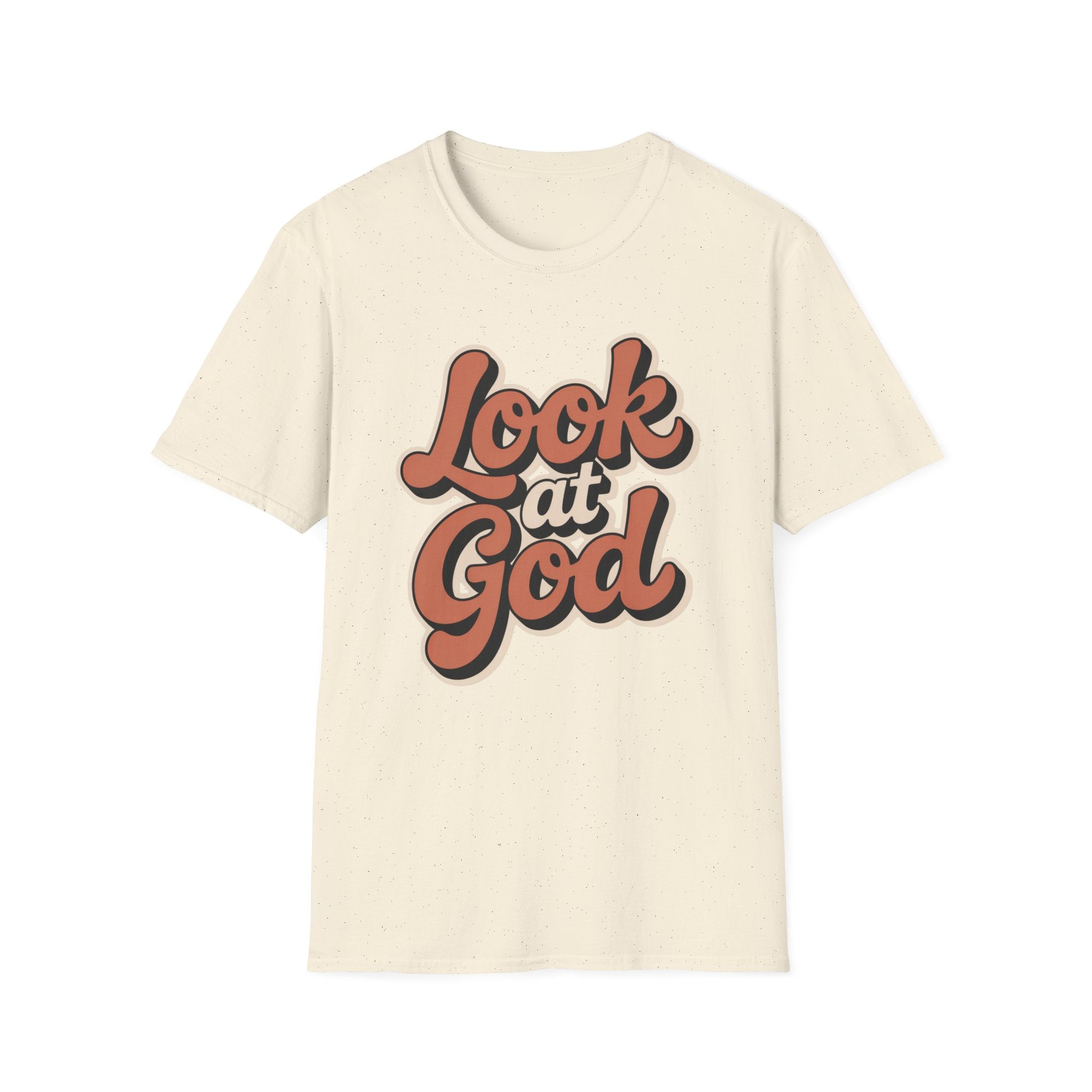 Look At God T-Shirt