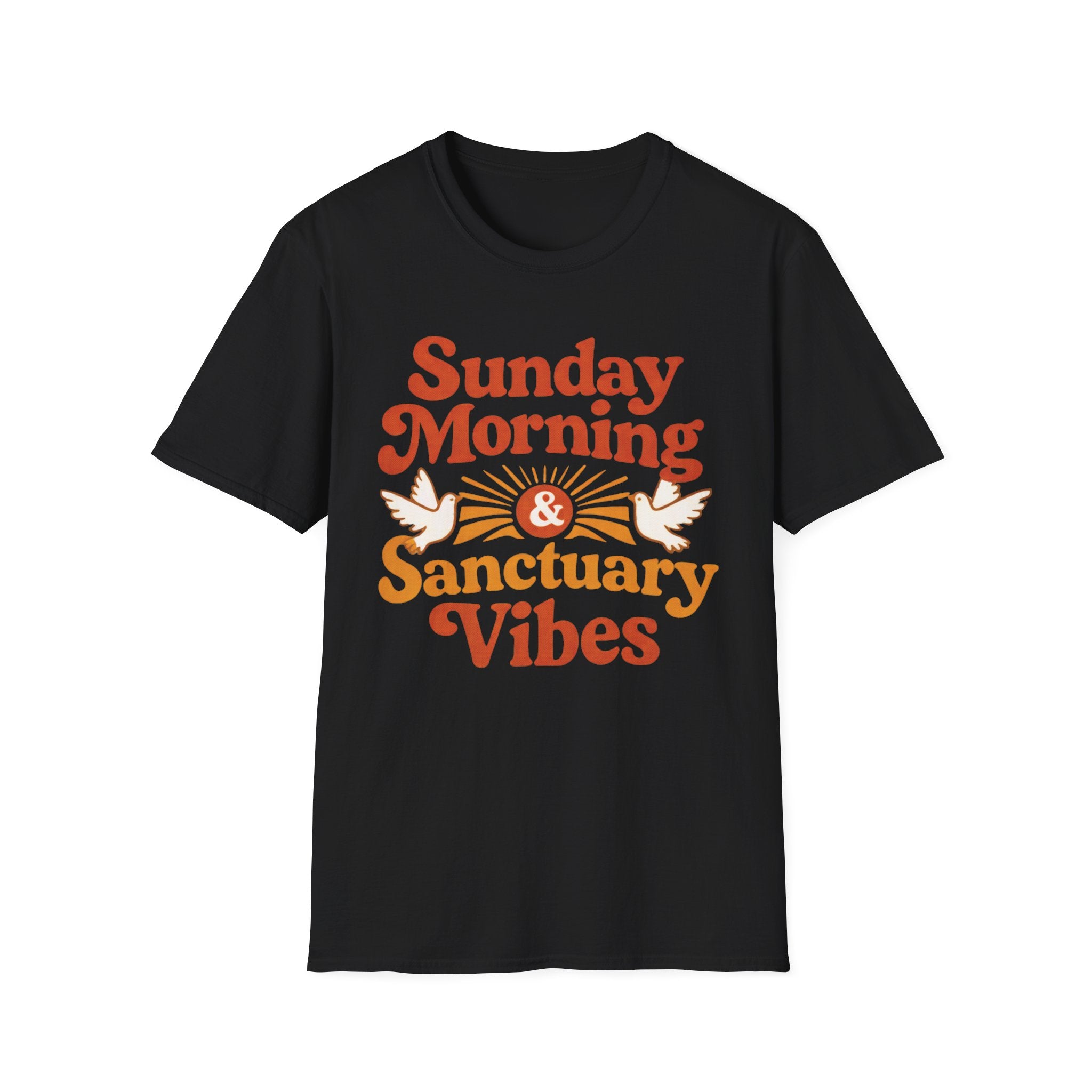 Sunday Morning, Sanctuary Vibes T-Shirt