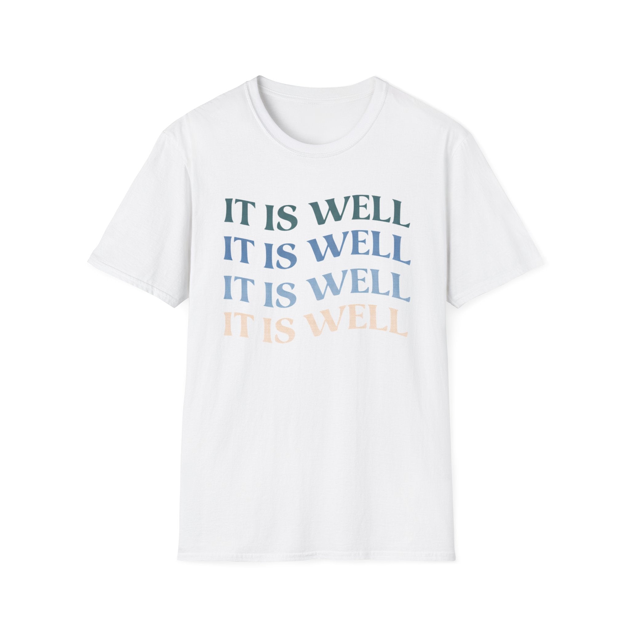 It Is Well T-Shirt